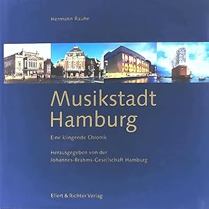 Immagine del venditore per Musikstadt Hamburg. Eine klingende Chronik. (Buch mit 7 CDs): Eine klingende Chronik. Hrsg. v. d. Johannes-Brahms-Gesellschaft Hamburg venduto da Leserstrahl  (Preise inkl. MwSt.)