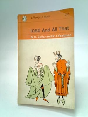 Imagen del vendedor de 1066 and All That a la venta por World of Rare Books