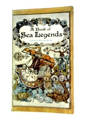 Seller image for A Book of Sea Legends for sale by World of Rare Books