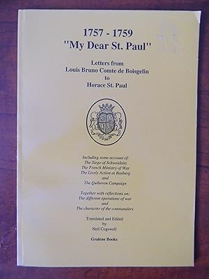 Seller image for 1757-1759 "MY DEAR ST. PAUL" Letters from Louis Bruno Compte de Boisgelin to Horace St. Paul for sale by R. Hart Books