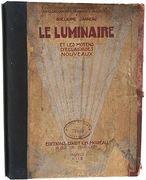 Seller image for Le Luminaire et Les Moyens d'clairages Nouveaux, Exposition Internationale des Arts Dcoratifs Modernes Paris 1925 for sale by Antipodean Books, Maps & Prints, ABAA