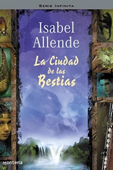 Seller image for La ciudad de las bestias for sale by Siete Ciudades