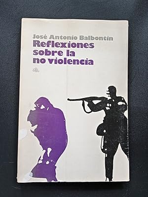 Imagen del vendedor de Reflexiones sobre la no violencia a la venta por Vrtigo Libros