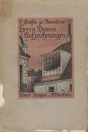 Herrn Dames Aufzeichnungen: oder Begebenheiten aus einem merkwürdigen Stadtteil.