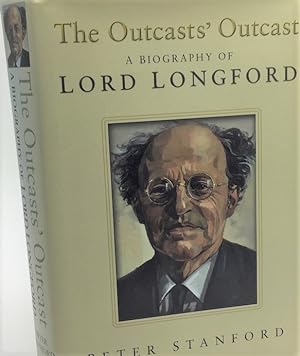 The Outcast's Outcast: Lord Longford