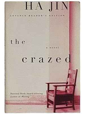 Seller image for The Crazed: A Novel (Advance Reader's Edition) for sale by Yesterday's Muse, ABAA, ILAB, IOBA