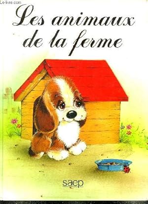 Image du vendeur pour Les animaux de la ferme mis en vente par Le-Livre