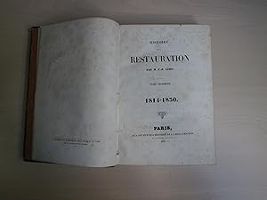 Seller image for HISTOIRE DE LA RESTAURATION TOME 3 1814 1830 for sale by Le temps retrouv