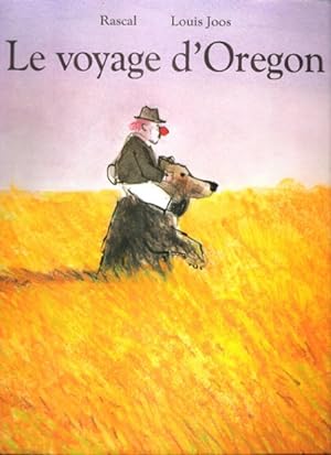 Immagine del venditore per Le Voyage d'Oregon venduto da Au vert paradis du livre