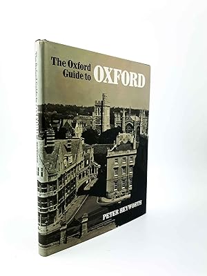 Image du vendeur pour The Oxford Guide to Oxford mis en vente par Cheltenham Rare Books