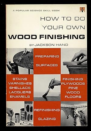 Seller image for How To Do Your Own Wood Finishing for sale by Granada Bookstore,            IOBA