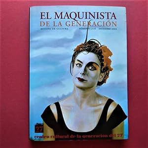 Imagen del vendedor de El Maquinista de la Generacin. Revista de Cultura. Nmeros 5 y 6. a la venta por Carmichael Alonso Libros