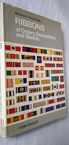 Immagine del venditore per Ribbons of Orders, Decorations and Medals - Blandford Colour Series venduto da Your Book Soon