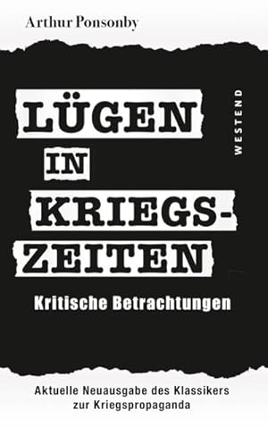 Bild des Verkufers fr Lgen in Kriegszeiten : Kritische Betrachtungen zum Verkauf von AHA-BUCH GmbH