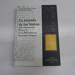 Imagen del vendedor de LA LEYENDA DE LOS SANTOS. (Flos Sanctorum del ms. 8 de la Biblioteca de Menndez Pelayo). a la venta por Librera J. Cintas