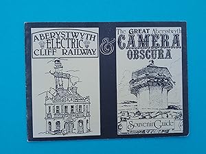 Aberystwyth Electric Cliff Railway & The Great Aberystwyth Camera Obscura Souvenir Guide