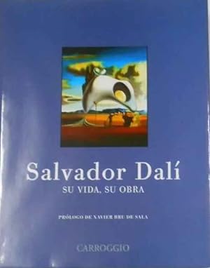 Imagen del vendedor de Salvador Dal: su vida, su obra a la venta por SOSTIENE PEREIRA