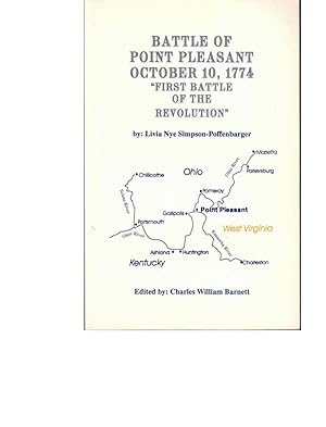 Imagen del vendedor de Battle of Point Pleasant October 10, 1774: "First Battle of the Revolution" a la venta por Kenneth Mallory Bookseller ABAA