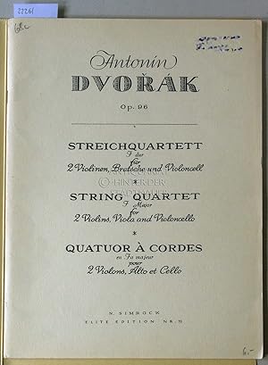 Streichquartett F dur, für 2 Violinen, Bratsche und Violoncello, Op. 96.