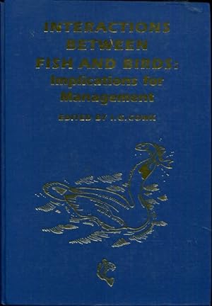 Seller image for Interactions Between Fish and Birds: Implications for Management for sale by Turgid Tomes
