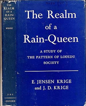 Image du vendeur pour The Realm of a Rain-Queen : a study of the pattern of Lovedu Society mis en vente par Pendleburys - the bookshop in the hills