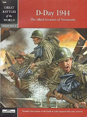 Seller image for GREAT BATTLES OF THE WORLD: D-DAY 1944 : THE ALLIED INVASION OF NORMANDY for sale by Paul Meekins Military & History Books