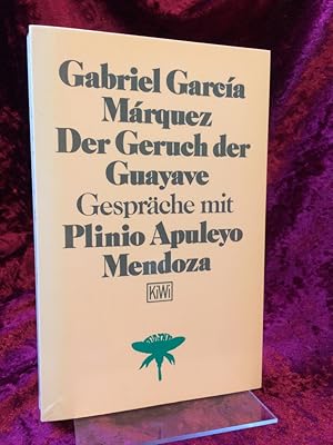 Bild des Verkufers fr Der Geruch der Guayave. Gesprche mit Plinio Apuleyo Mendoza. Deutsch von Tom Koenigs / (= KiWi ; 38) zum Verkauf von Antiquariat Hecht