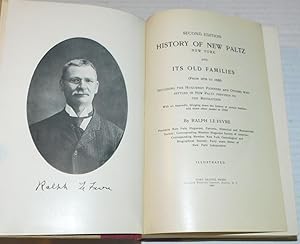 HISTORY OF NEW PALTZ NEW YORK AND ITS OLD FAMILIES (FROM 1678-1820). Including the Huguenot Pione...