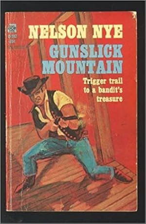 Image du vendeur pour Gunslick Mountain mis en vente par Anna's Books