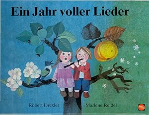 Imagen del vendedor de Ein Jahr voller Lieder : zum Singen u. Musizieren. bearb. von Robert Drexler a la venta por Schrmann und Kiewning GbR