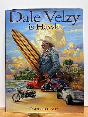 Imagen del vendedor de Dale Velzy is Hawk a la venta por Chamblin Bookmine