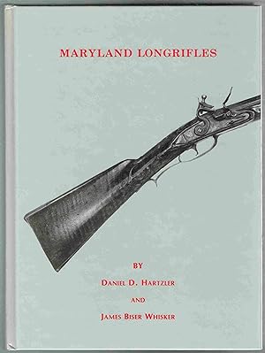 Seller image for Maryland Longrifles for sale by Hyde Brothers, Booksellers