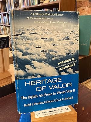 Bild des Verkufers fr Heritage of Valor: The Eighth Air Force in World War II zum Verkauf von Ed's Editions LLC, ABAA