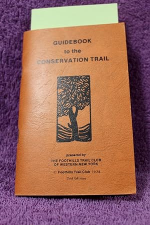 GUIDEBOOK TO THE CONSERVATION TRAIL