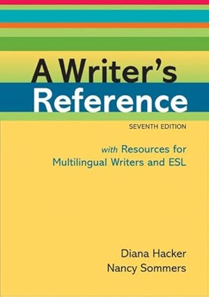Immagine del venditore per Writer's Reference : With Resources for Multilingual Writers and Esl venduto da GreatBookPrices