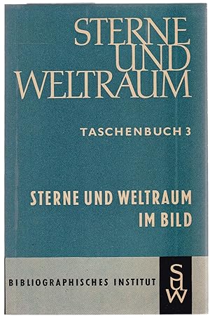 Image du vendeur pour Sterne und Weltraum im Bild. Text von Joachim Hermann (= Sterne und Weltraum Taschenbcher, 3) mis en vente par Graphem. Kunst- und Buchantiquariat