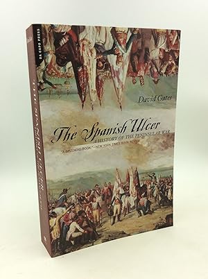 Imagen del vendedor de THE SPANISH ULCER: A History of the Peninsular War a la venta por Kubik Fine Books Ltd., ABAA