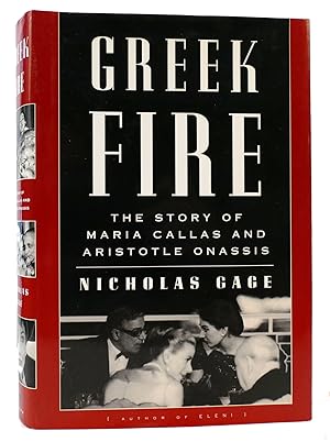 Imagen del vendedor de GREEK FIRE The Story of Maria Callas and Aristotle Onassis a la venta por Rare Book Cellar