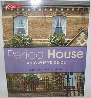 Seller image for Period House: An Owner's Guide for sale by Easy Chair Books