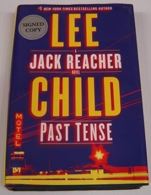 Past Tense: A Jack Reacher Novel; Signed