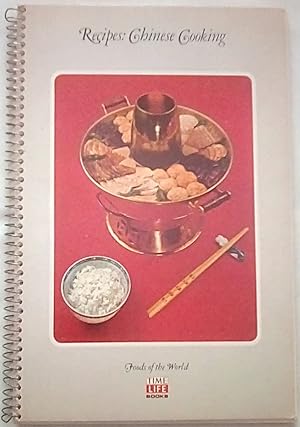 Bild des Verkufers fr Recipes: Chinese Cooking: Foods of the World zum Verkauf von P Peterson Bookseller