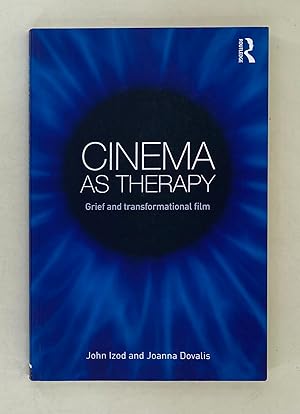 Image du vendeur pour Cinema as Therapy; grief and transformational film mis en vente par Leakey's Bookshop Ltd.