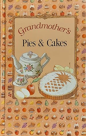 Seller image for Grandmother's Pies & Cakes for sale by Mister-Seekers Bookstore
