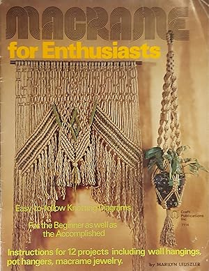 Macrame For Enthusiasts