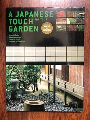 Bild des Verkufers fr A Japanese Touch for your Garden Revised and Expanded zum Verkauf von The Groaning Board
