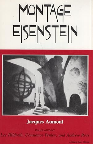 Bild des Verkufers fr Montage Eisenstein (Theories of representation and difference) zum Verkauf von A Cappella Books, Inc.