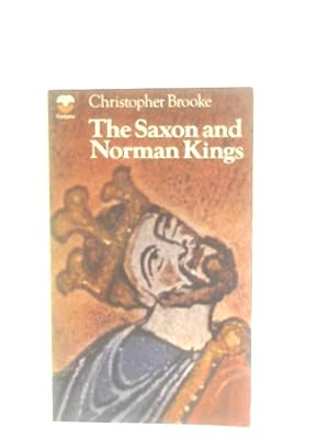 Seller image for The Saxon and Norman Kings for sale by World of Rare Books