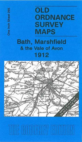 Bild des Verkufers fr Bath, Marshfield and the Vale of Avon 1912: One Inch Map 265 (Old Ordnance Survey Maps of England & Wales) zum Verkauf von WeBuyBooks