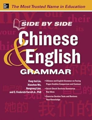 Bild des Verkufers fr Side by Side Chinese and English Grammar (NTC FOREIGN LANGUAGE) zum Verkauf von WeBuyBooks