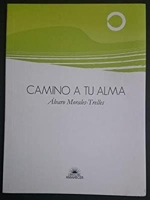 Seller image for Camino a tu alma for sale by Green Libros